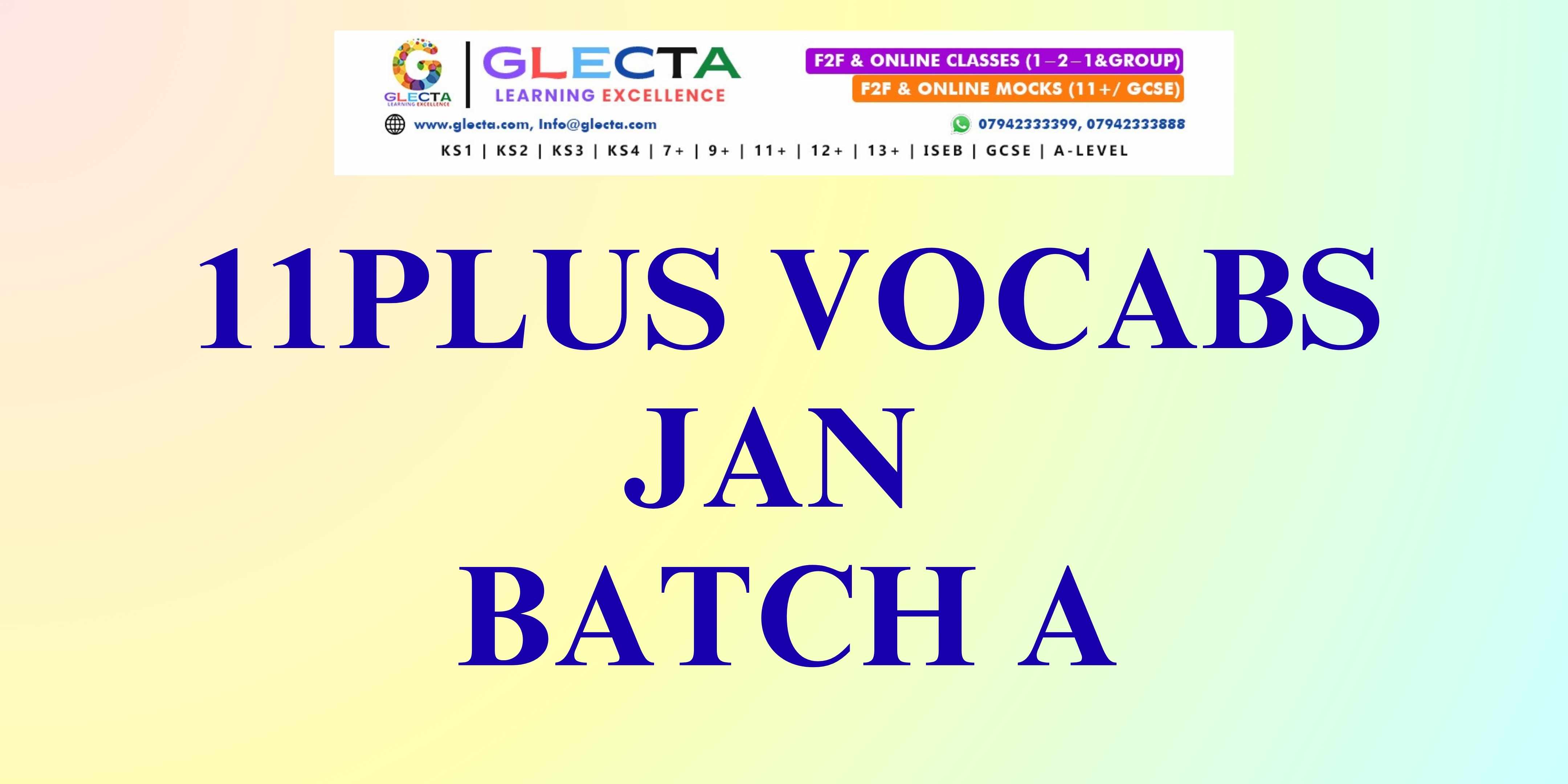 11+ Vocabulary Booster – January Batch A
