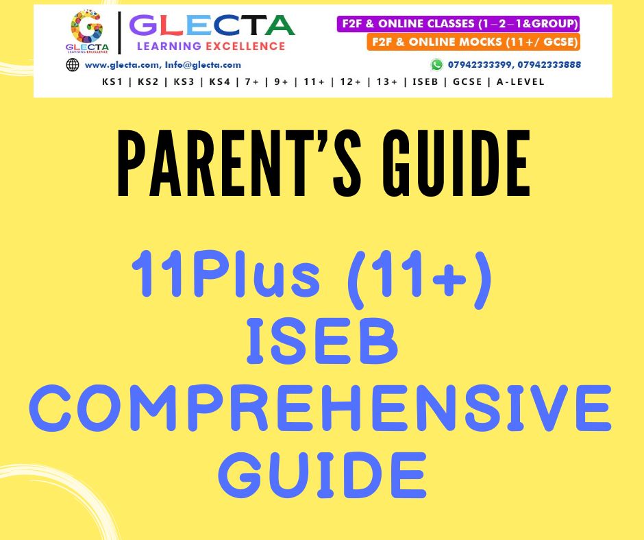 11 Plus (11+) ISEB Common Pre-Test: The Complete Guide for Parents & Students